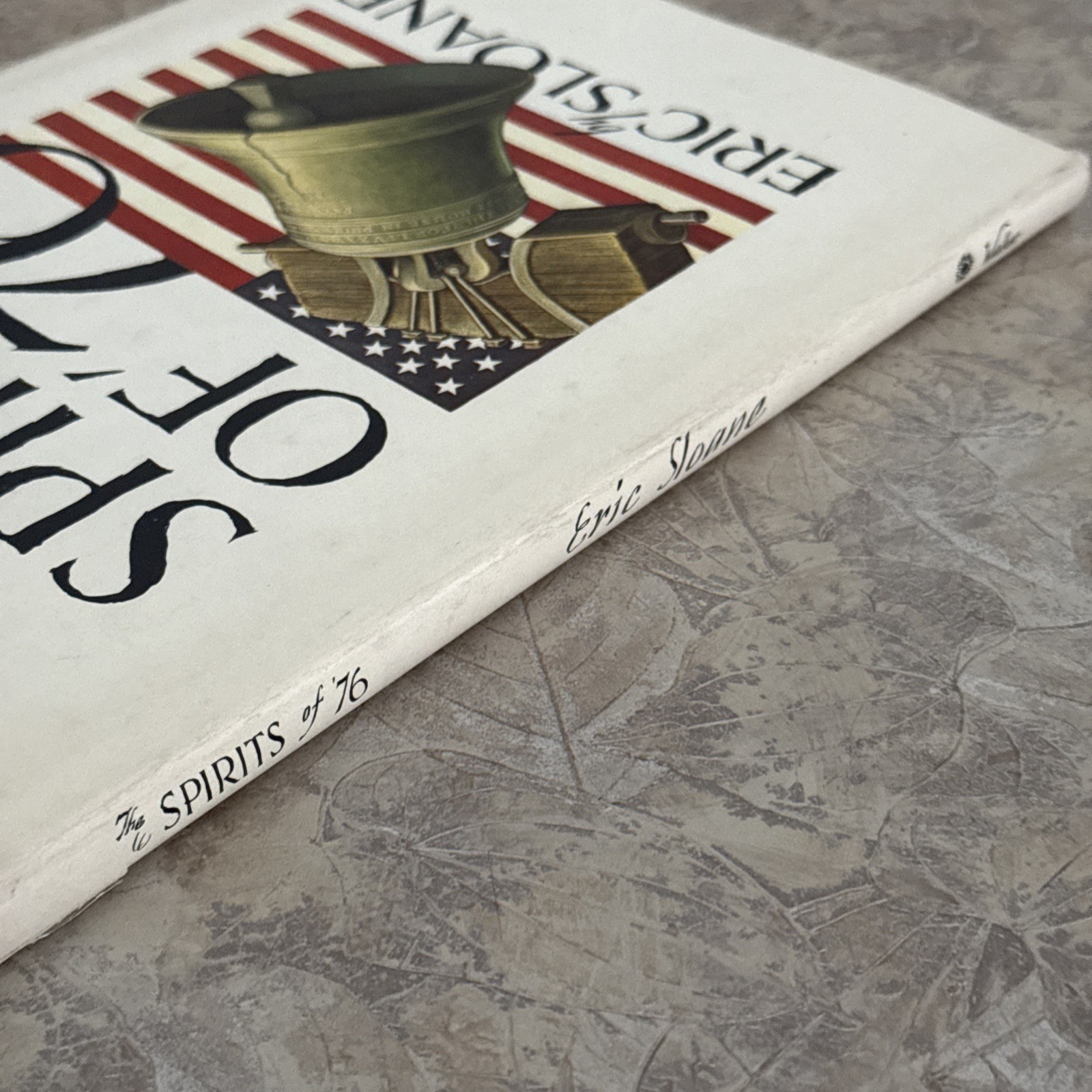 1973 1st Ed. THE SPIRITS OF ’76 Eric Sloane Hardcover DJ Bicentennial Inscribed