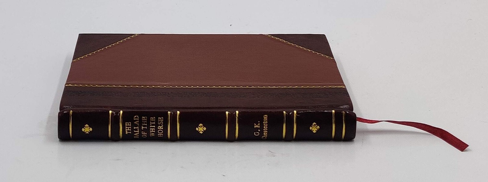 The Ballad Of The White Horse 1920 by G. K. Chesterton [Leather Crafted]