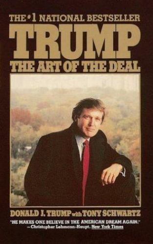 Trump: The Art of the Deal By Donald J. Trump 1989 Warner Books, 1st Printing PB