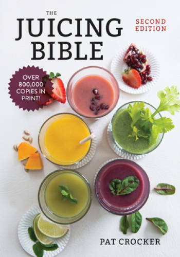 The Juicing Bible – Paperback By Crocker, Pat – VERY GOOD