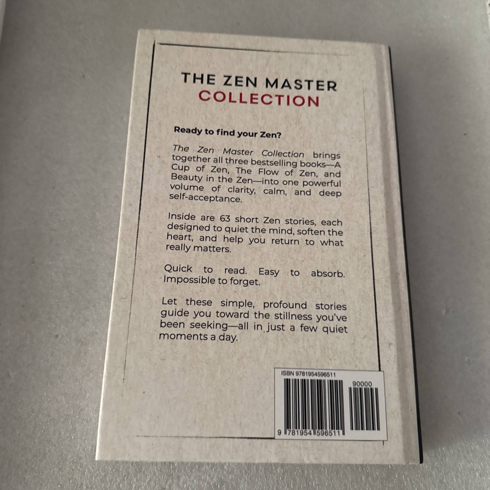 3 IN 1: THE ZEN MASTER COLLECTION: 63 SHORT STORIES TO STOP OVERTHIN… Kai Tsuk