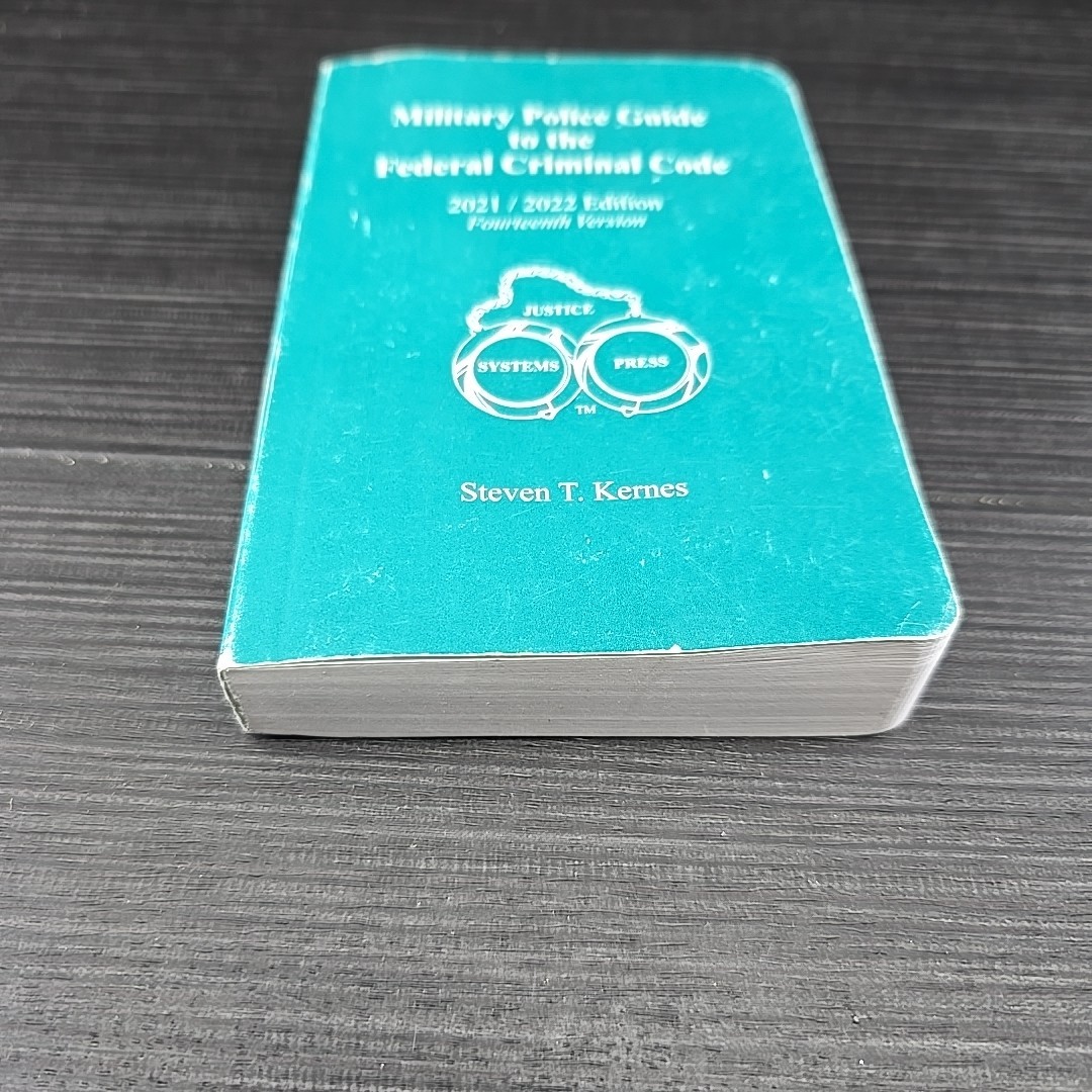 Military Police Guide to the Federal Criminal Code, 2021-2022 edition