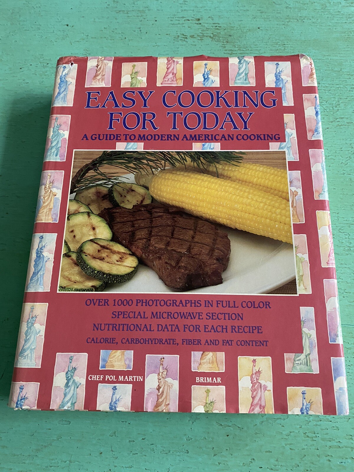 Vintage 1986 Easy American Cooking Today Cookbook Recipes Cook Book 608 Pages