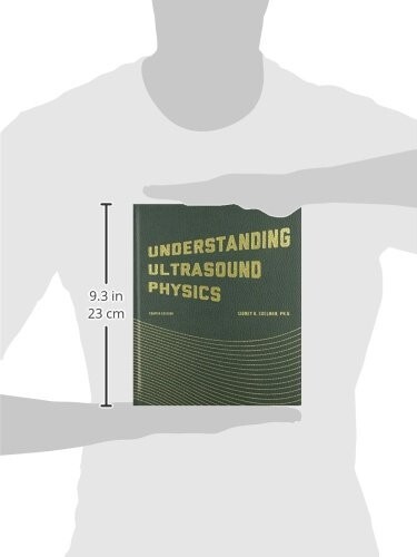 Understanding Ultrasound Physics Hardcover 4th Edition by Edelman