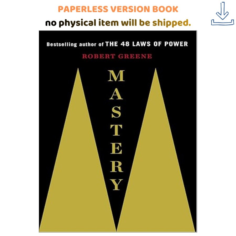 Mastery, Robert Greene 2012