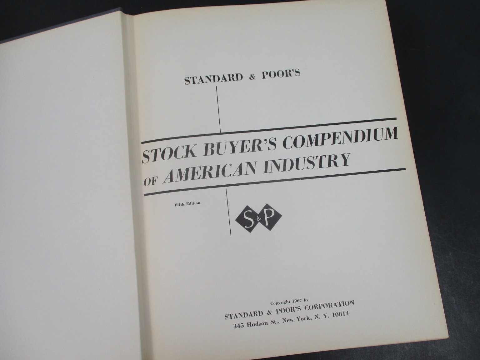 Stock Buyer’s Compendium of American Industry by Standard & Poor’s 1967 5th Ed