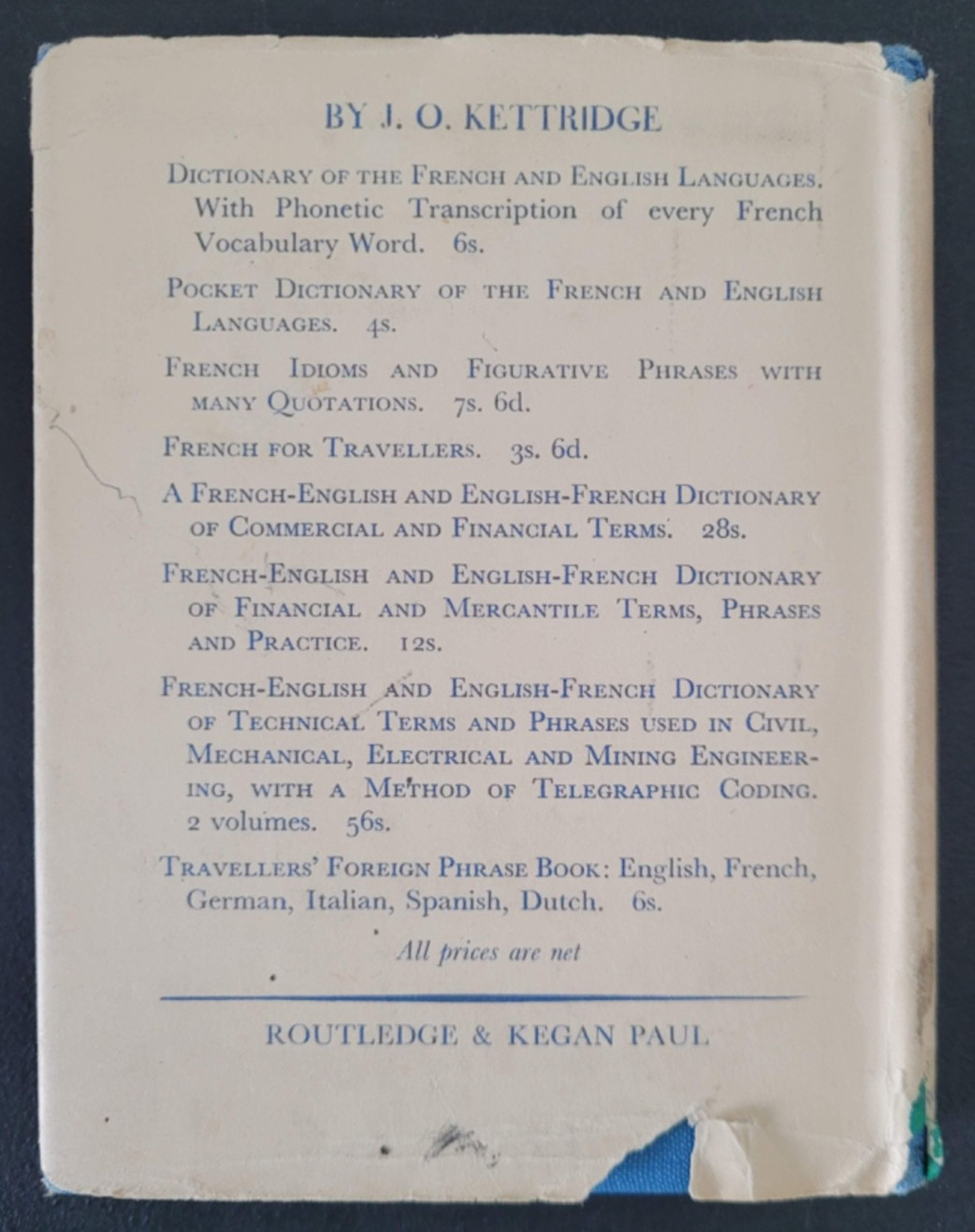 TRAVELLERS’ FOREIGN PHRASE BOOK HARDCOVER 1951 Julius O. Kettridge 272 Pages