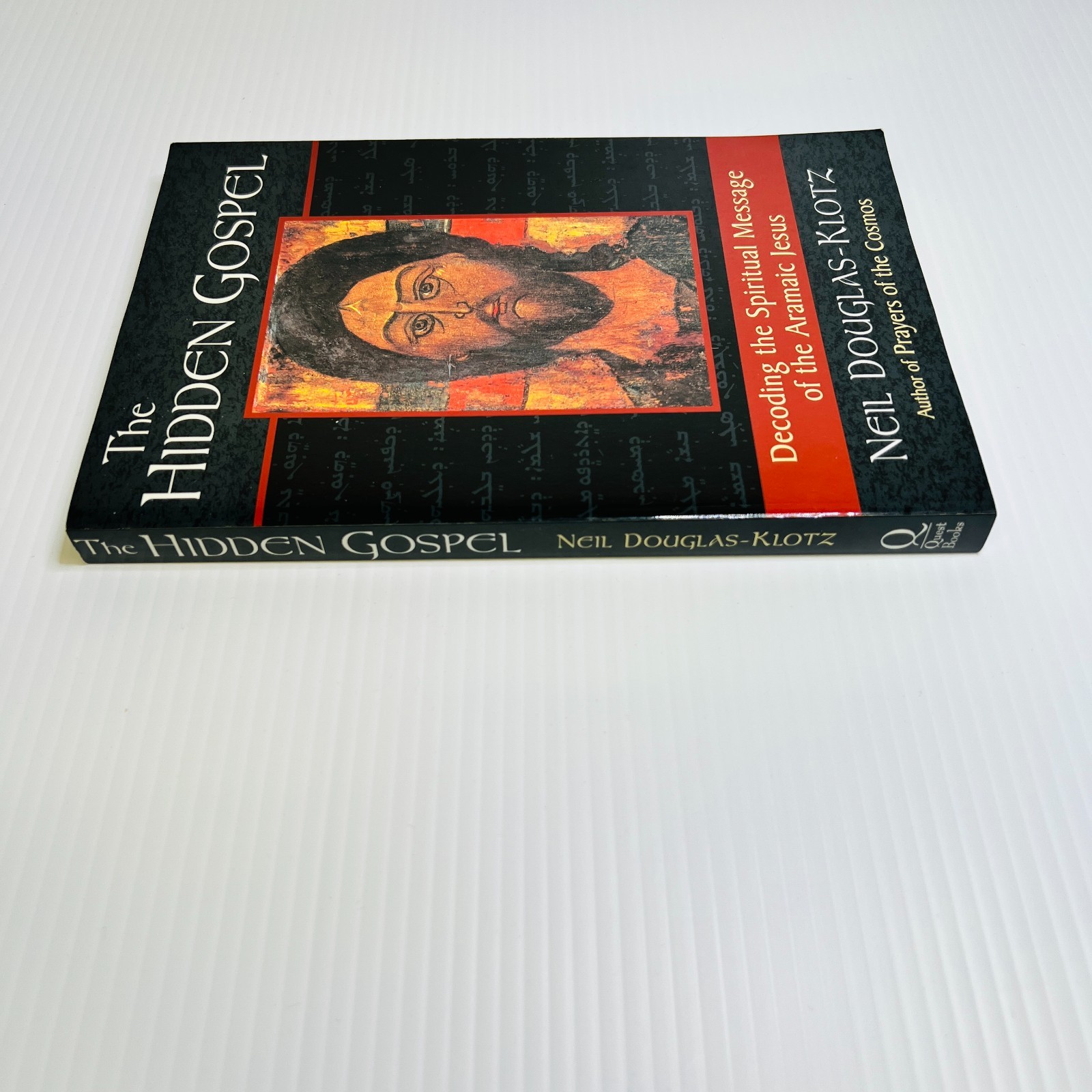 The Hidden Gospel: Decoding the Spiritual Me… by Douglas-Klotz, Neil Paperback