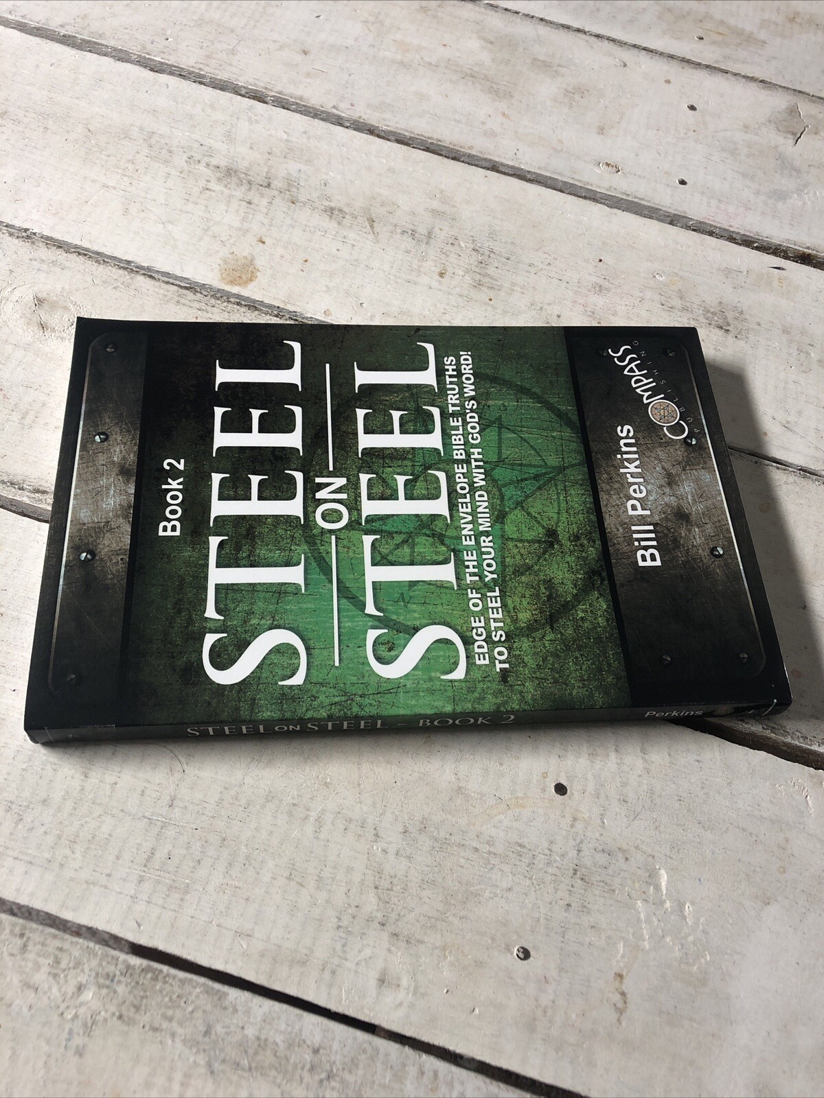 Steel on Steel Book 2 Bill Perkins
