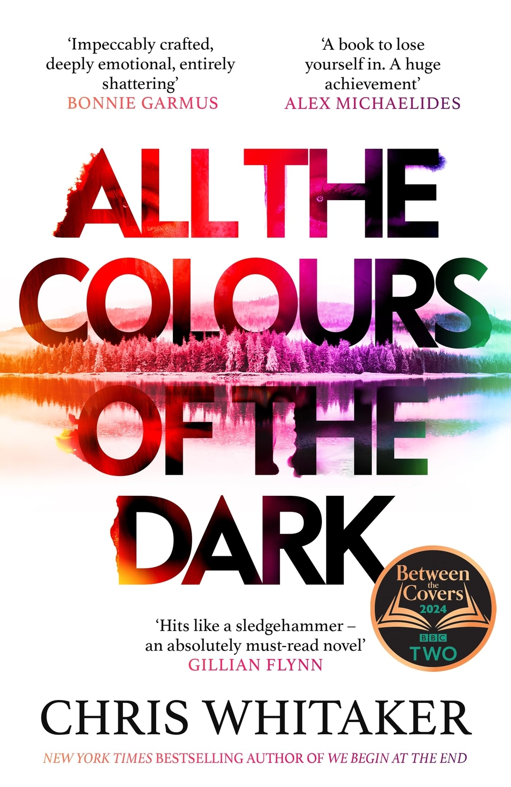 All the Colours of the Dark By Chris Whitaker
