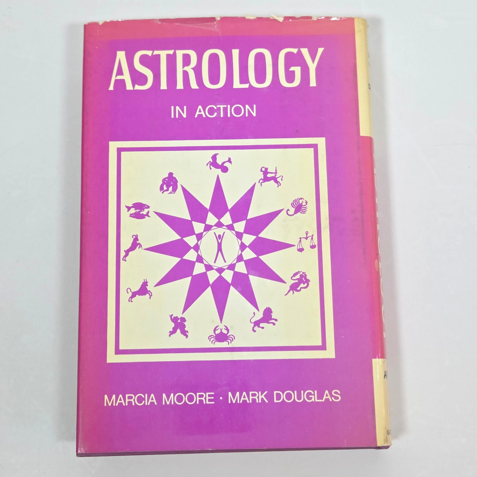 SIGNED Astrology in Action Marcia Moore Mark Douglas 1970 First Ed HCDJ Arcane