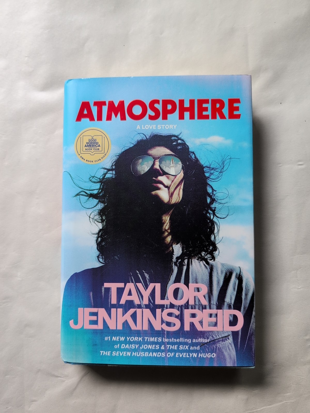 Atmosphere GMA Book Club A Love Story by NYT Best Sell Taylor Jenkins Reid 2025