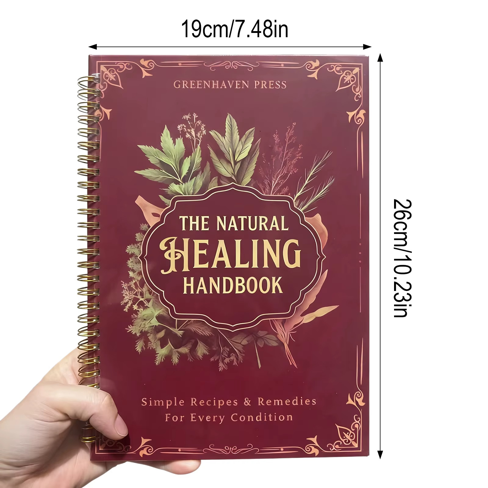 The Natural Healing Handbook – Spiral Bound | Herbal Remedies & Wellness Recipes