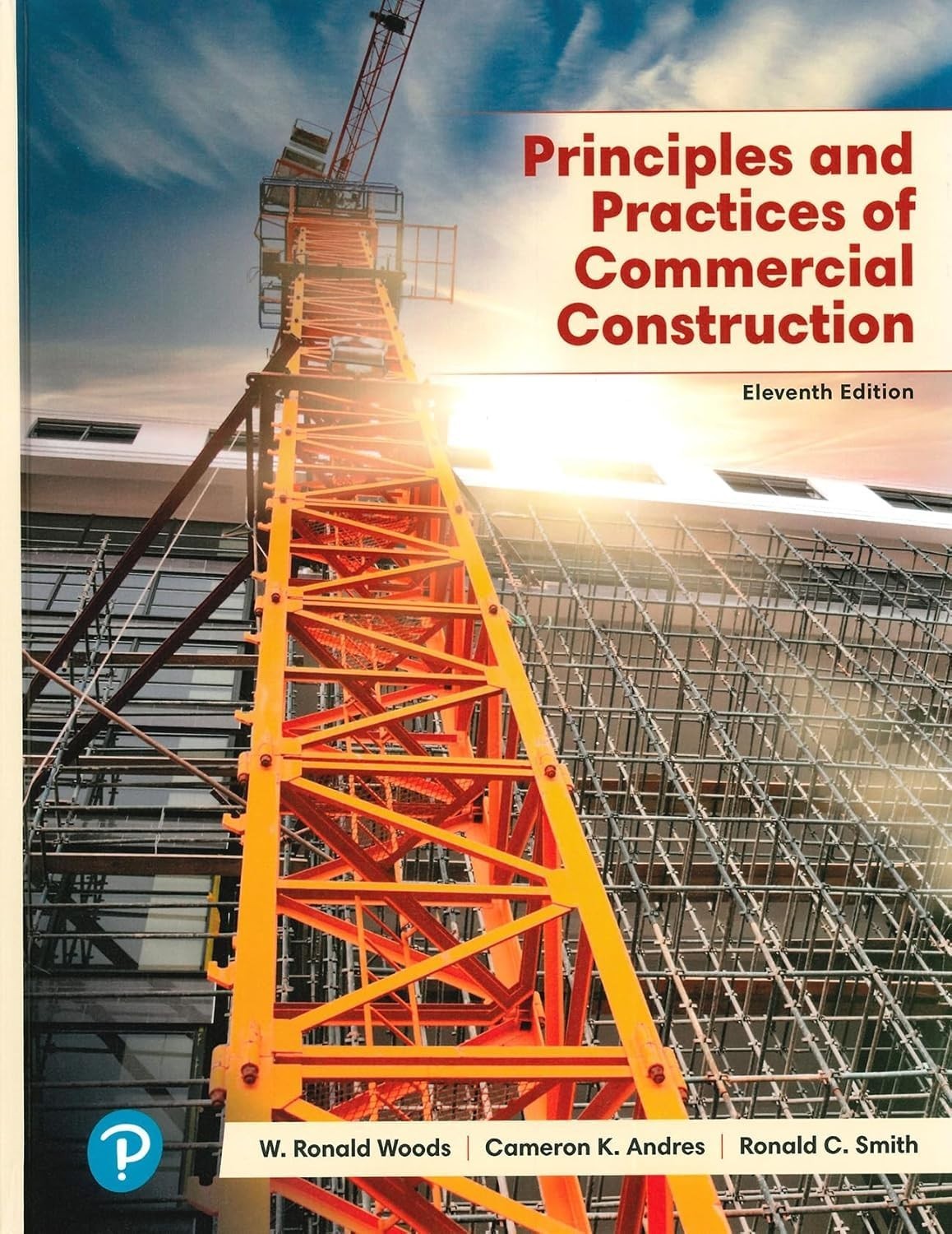 Principles and Practices of Commercial Construction 11th Edition FREESHIP