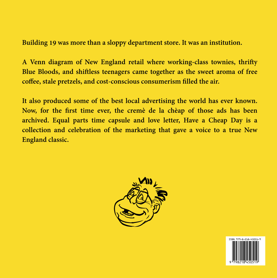 Have a Cheap Day – Building 19 Advertising Archive Book – PRESALE- Ships 5/15