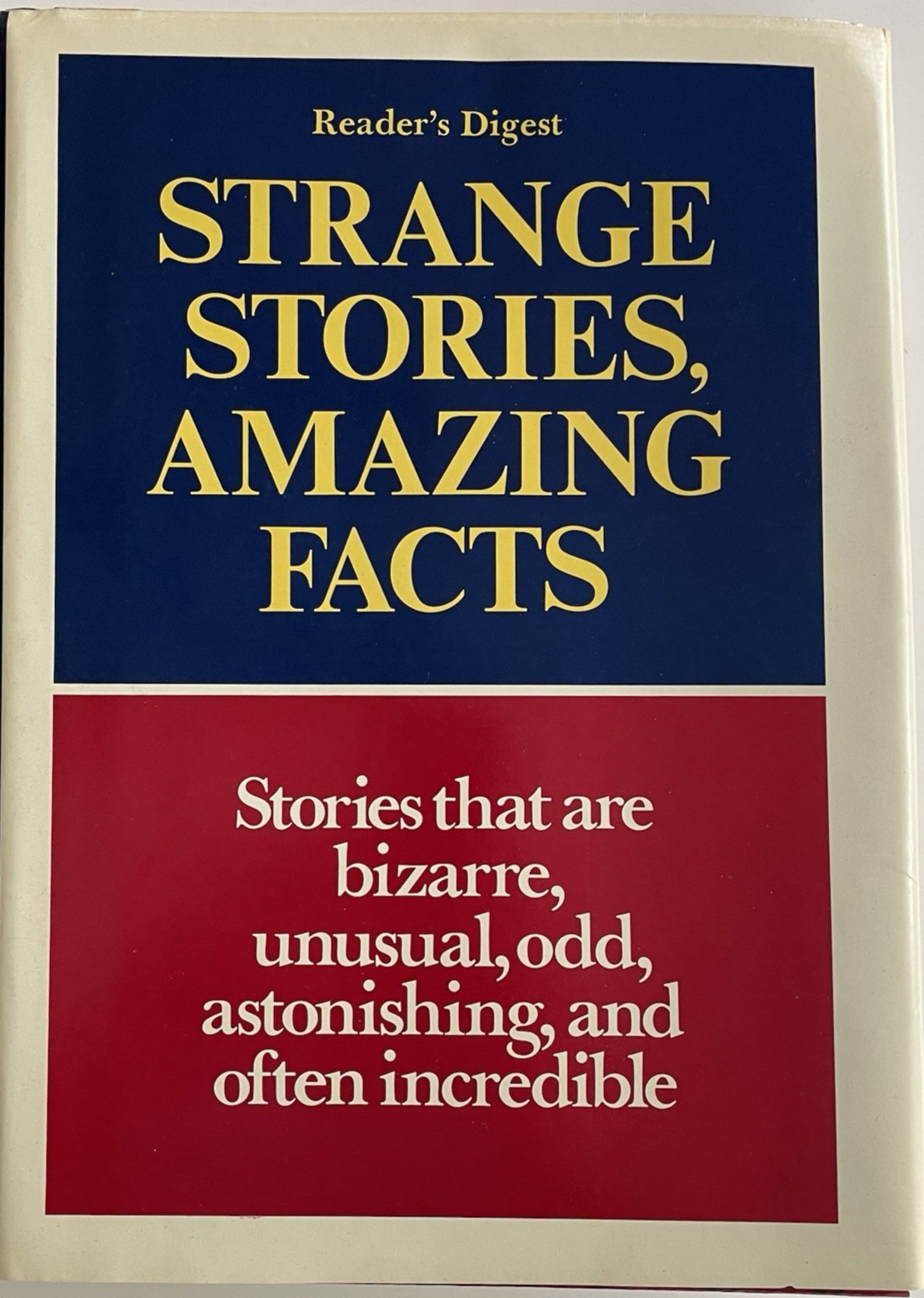 Strange Stories Amazing Facts Reader’s Digest 3 Dust Jackets Hardcover