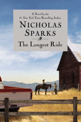 The Longest Ride – 9781455520657, hardcover, Nicholas Sparks