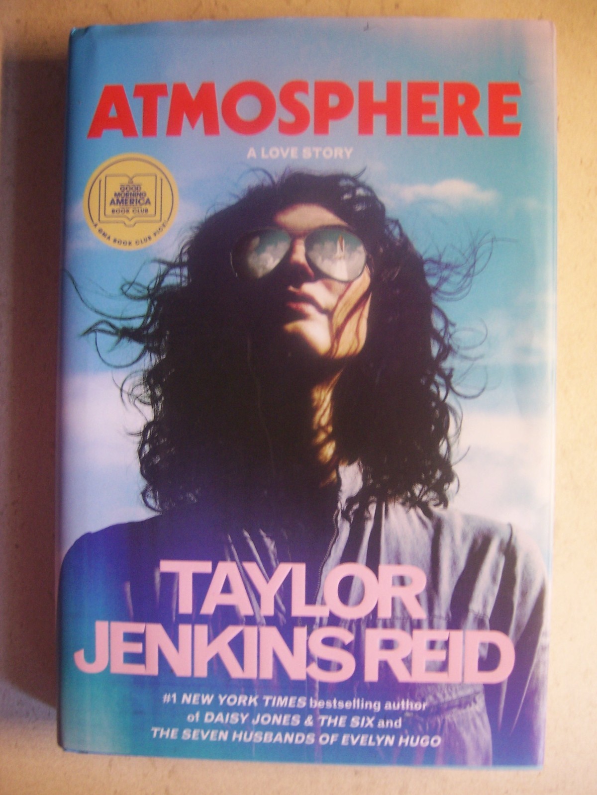 Atmosphere ~ A Love Story by Taylor Jenkin Reid (2025) First Edition, Hardcover