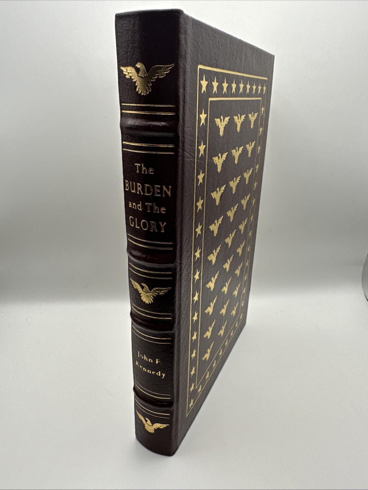 The Burden and The Glory by Kennedy (The Easton Press, Leather Bound, 1988)