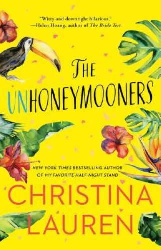 The Unhoneymooners – Paperback By Lauren, Christina – VERY GOOD