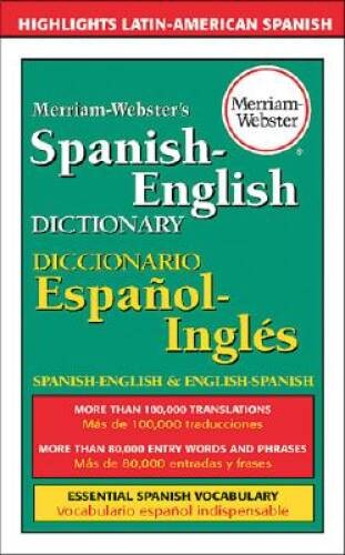Merriam-Webster’s Spanish-English Dictionary – Paperback – GOOD