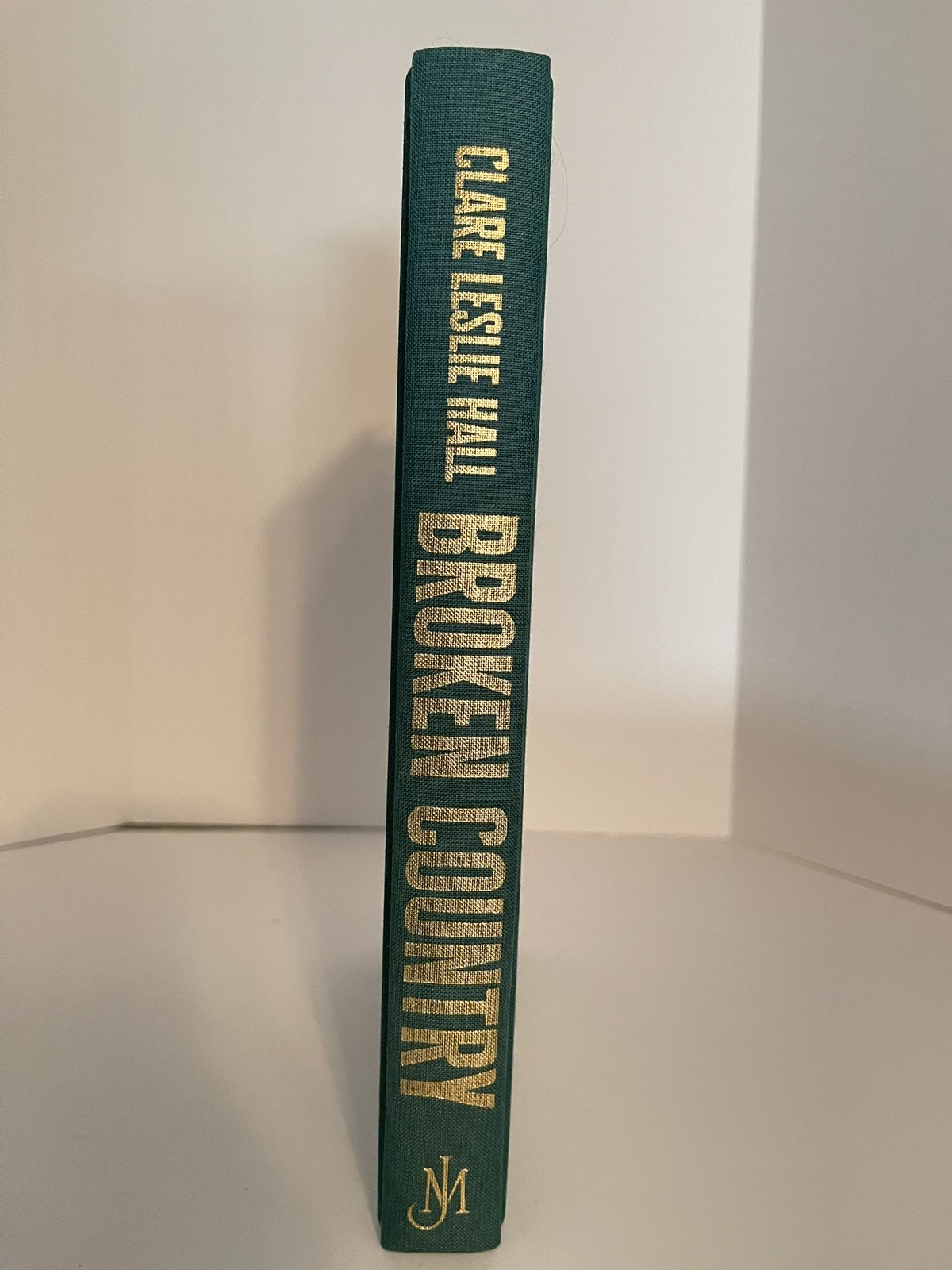 Broken Country – Clare Leslie Hall – Goldsboro – Signed