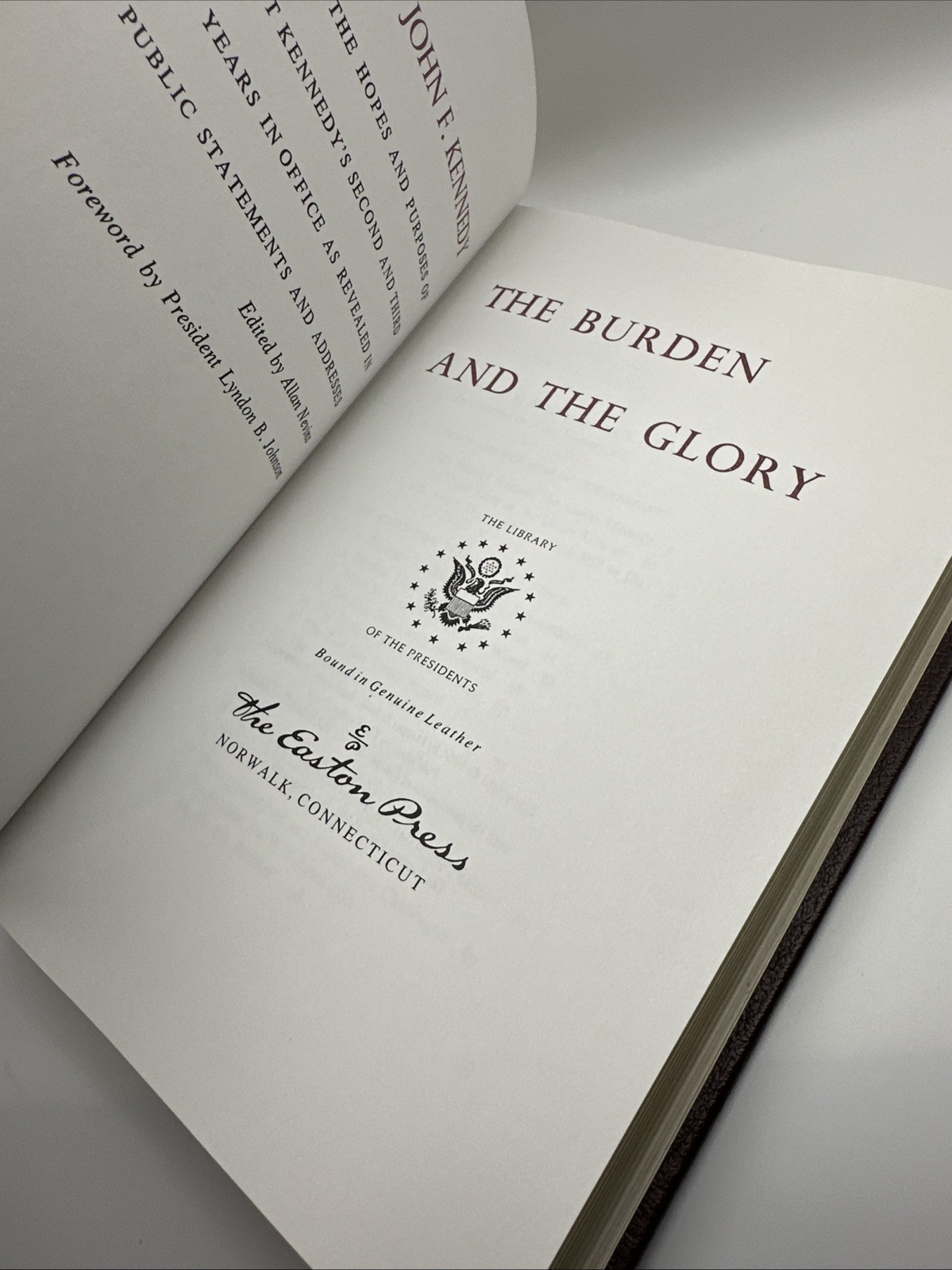 The Burden and The Glory by Kennedy (The Easton Press, Leather Bound, 1988)