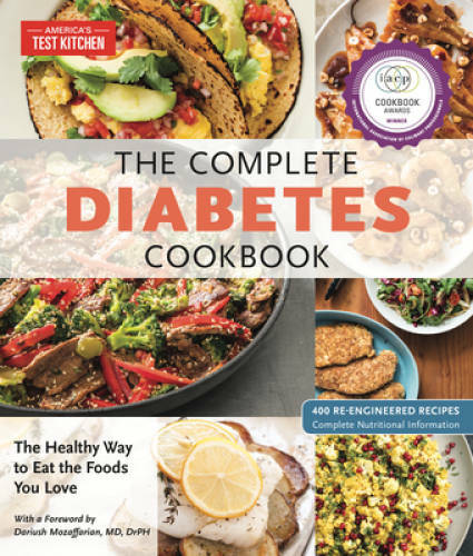 The Complete Diabetes Cookbook: 400 Kitchen-Tested Recipes for Eatin – VERY GOOD