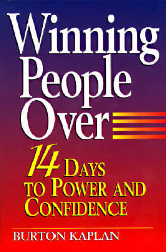 Winning People Over: 14 Days to Power Confidence – Paperback – GOOD