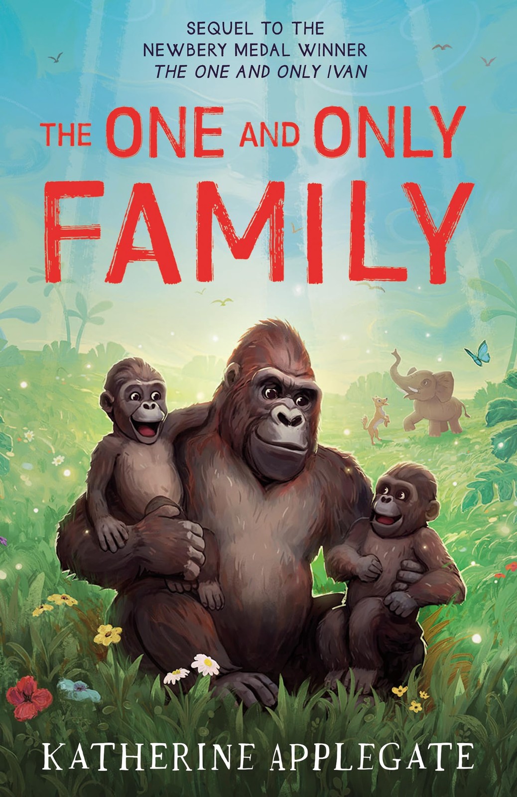 The One and Only Family (The One and Only Ivan) (International Edition)