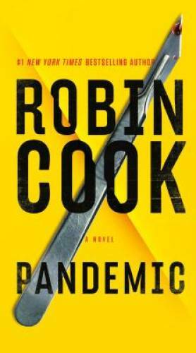 Pandemic (A Medical Thriller) – Paperback By Cook, Robin – GOOD