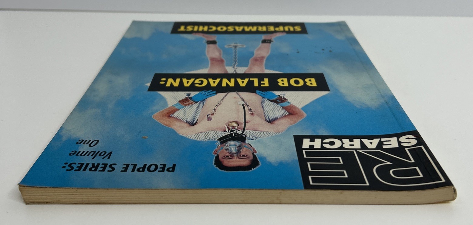 Bob Flanagan : Supermasochist 1993 RE/Search People SeriesB RARE OOP HTF BDSM