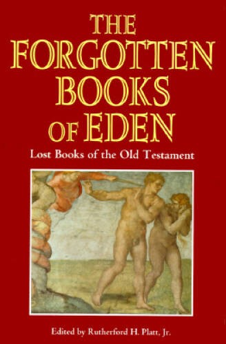 The Forgotten Books of Eden – Hardcover By Rutherford H. Platt, Jr. – GOOD
