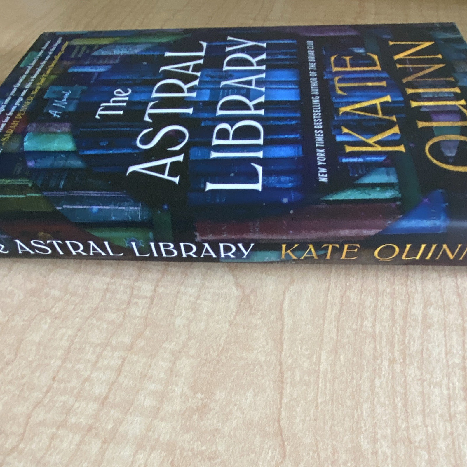 The Astral Library by Kate Quinn, William Morrow, Fiction Novel, HC, DJ