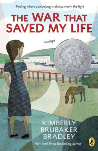 The War That Saved My Life – Paperback By Bradley, Kimberly Brubaker – GOOD