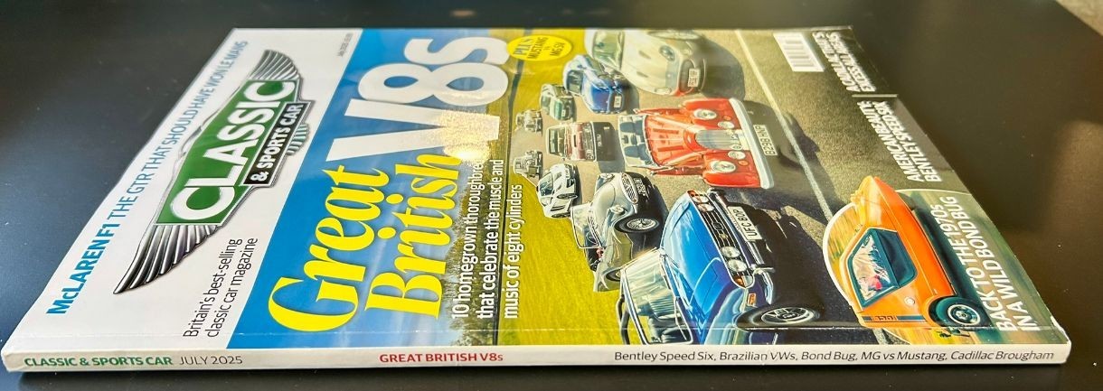 Classic & Sports Car Auto Magazine * July 2025 * Great British V8s