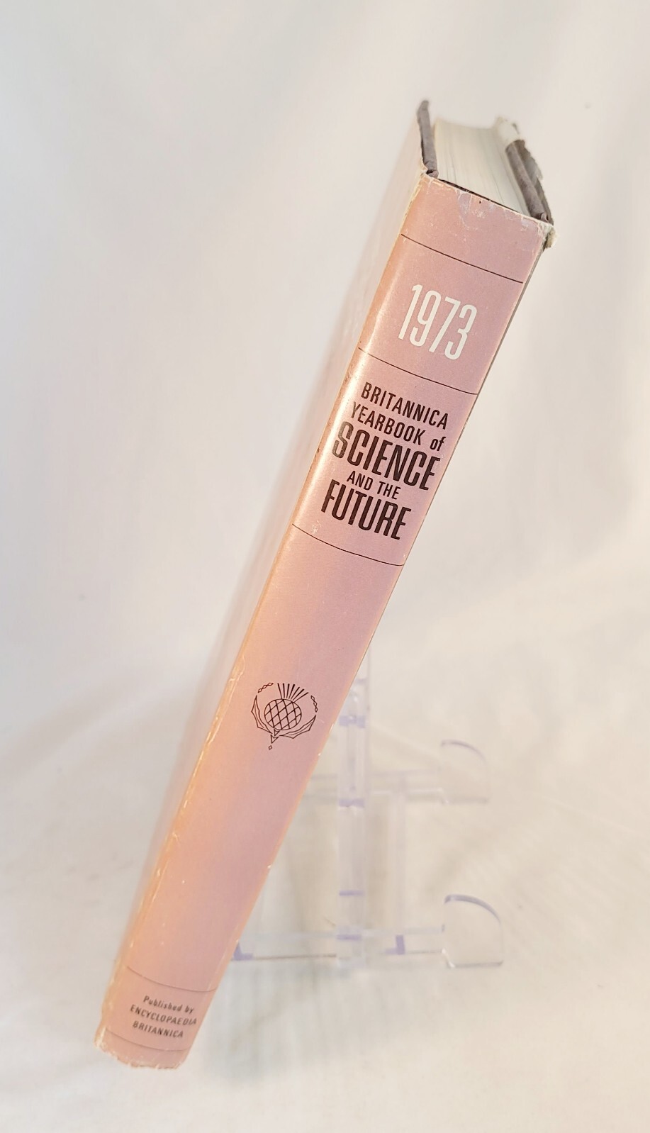 1973 Britannica Yearbook Of Science & The Future 1972 Hardcover/DJ 448 Pages