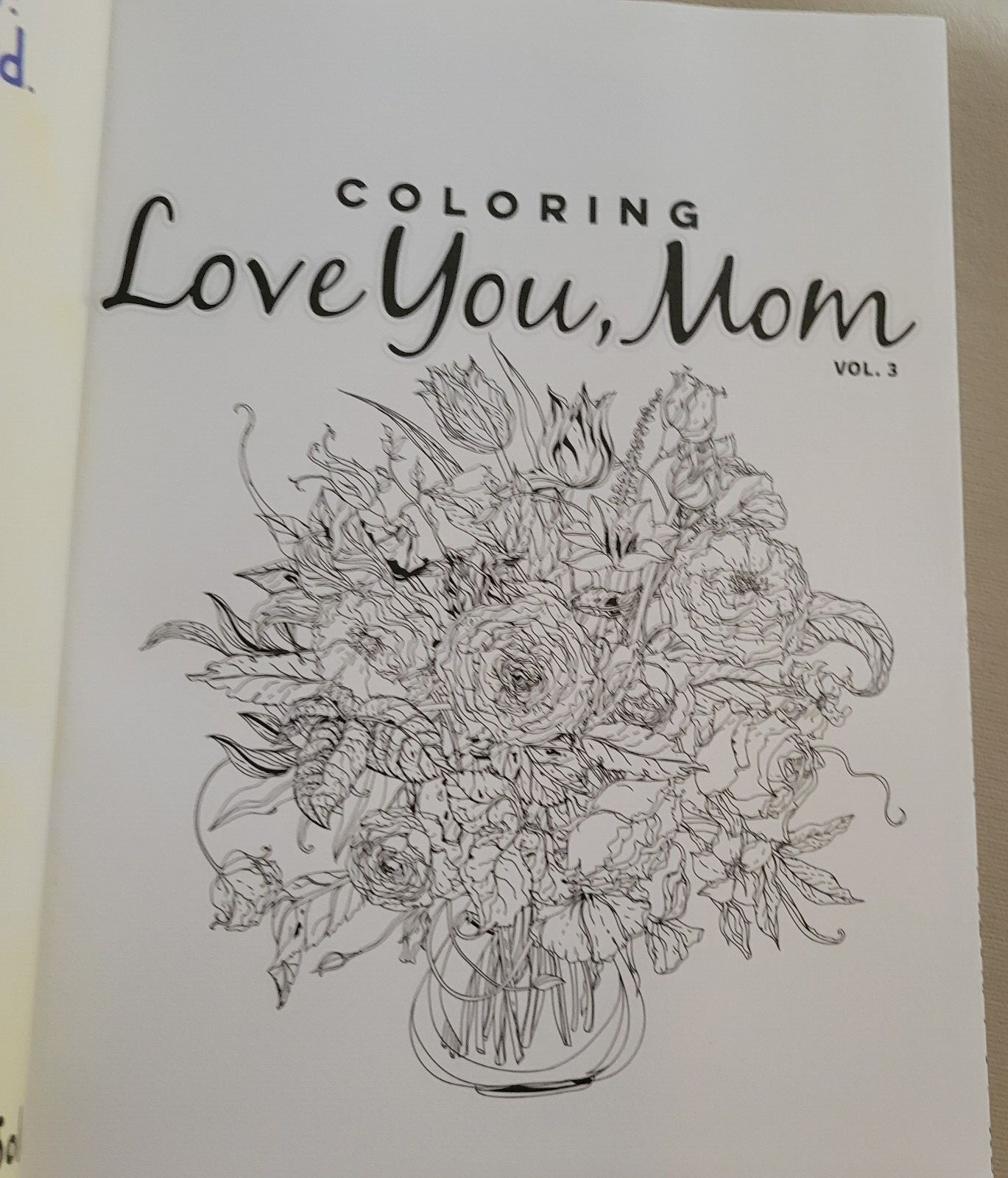 LOVE YOU MOM ADULT COLORING BOOK – 2021 TOPIX MEDIA – 47 FESTIVE COLORING PAGES