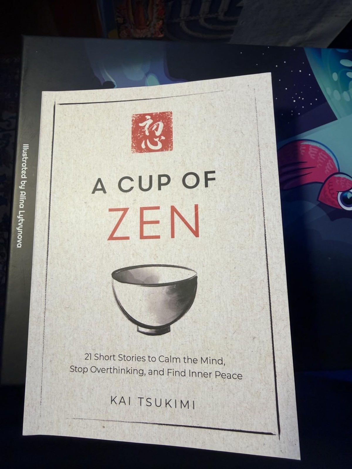 A Cup of Zen: 21 Short Stories to Calm the Mind & Stop Overthinking Art Book