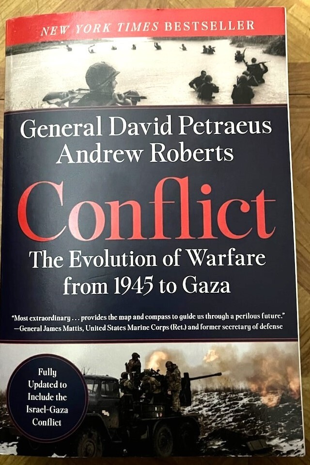 SIGNED Conflict: The Evolution of Warfare from 1945 to Gaza by David Petraeus PB
