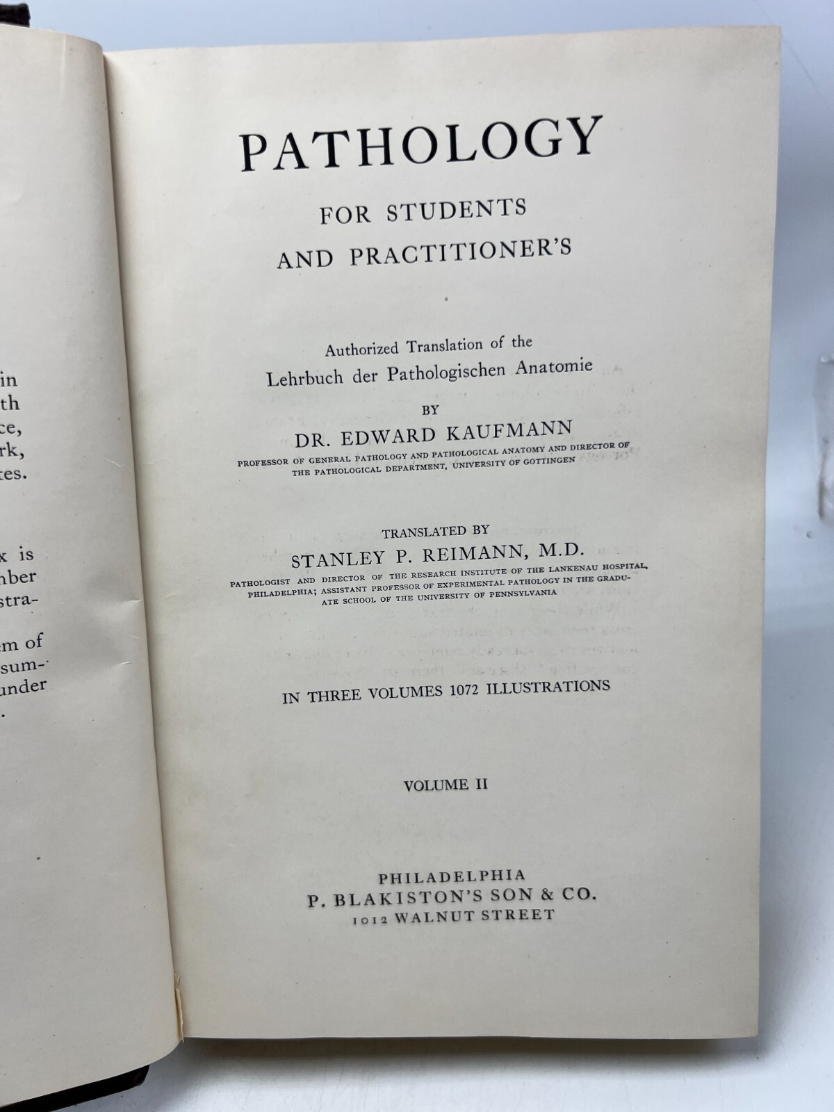 Pathology for Students and Practitioner’s Volumes I, II, III by Kaufmann (1929,H
