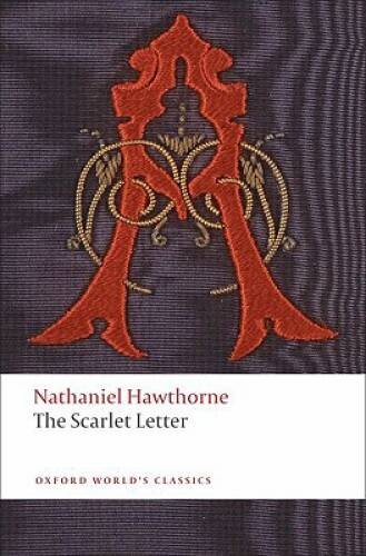 The Scarlet Letter (Oxford World’s Classics) – Paperback – GOOD