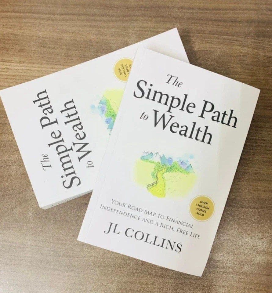 The Simple Path to Wealth by J. L. Collins Paperback Free Shipping Brand New