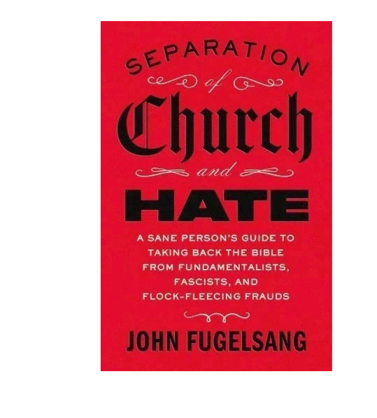 Separation of Church and Hate by John Fugelsang English PAPERBACK