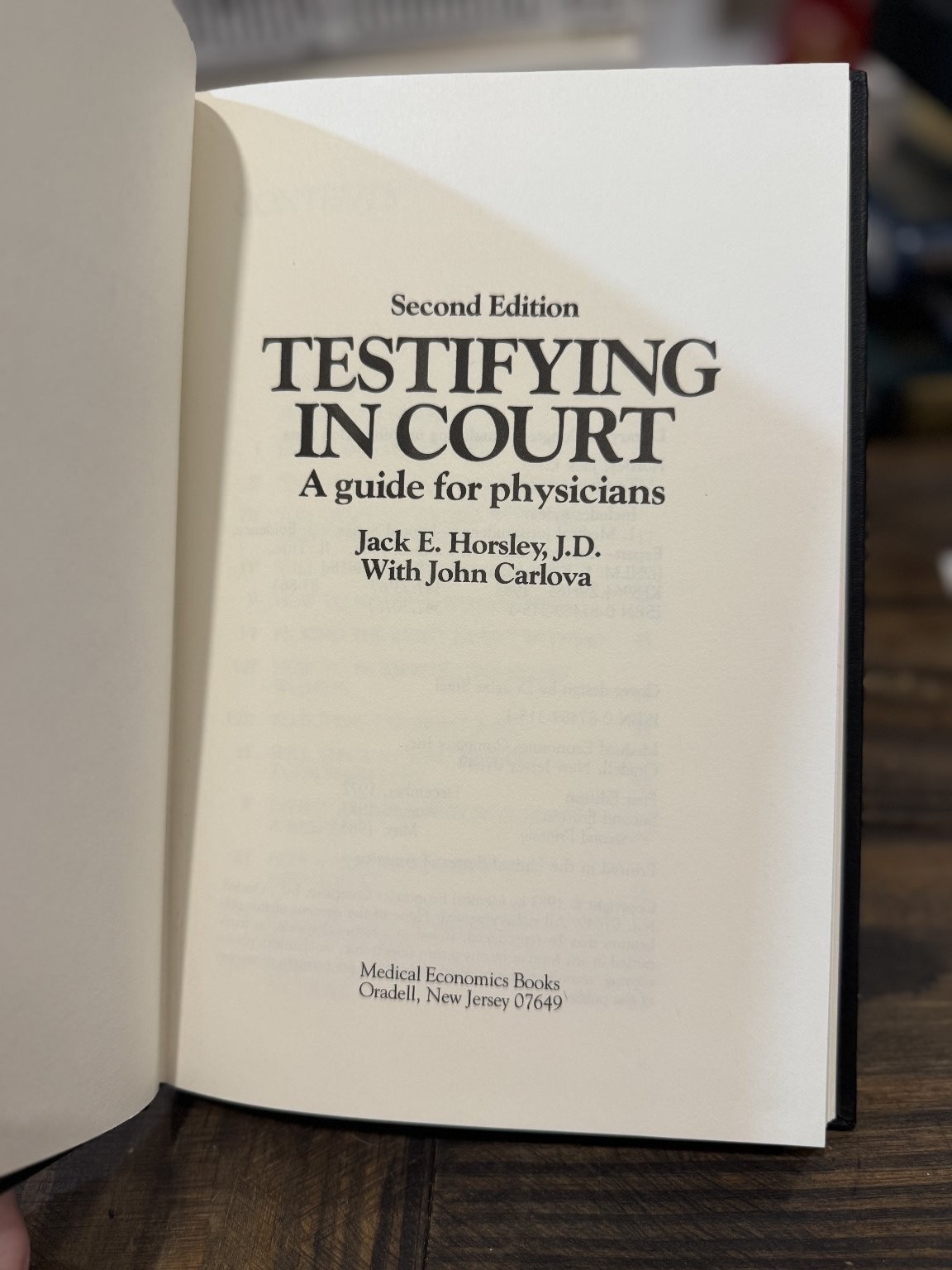 Testifying in Court Jack E. Horsley 1983 2nd Edition Legal Medec Books