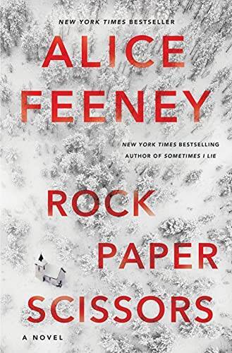 Rock Paper Scissors: A Novel – Paperback By Feeney, Alice – GOOD