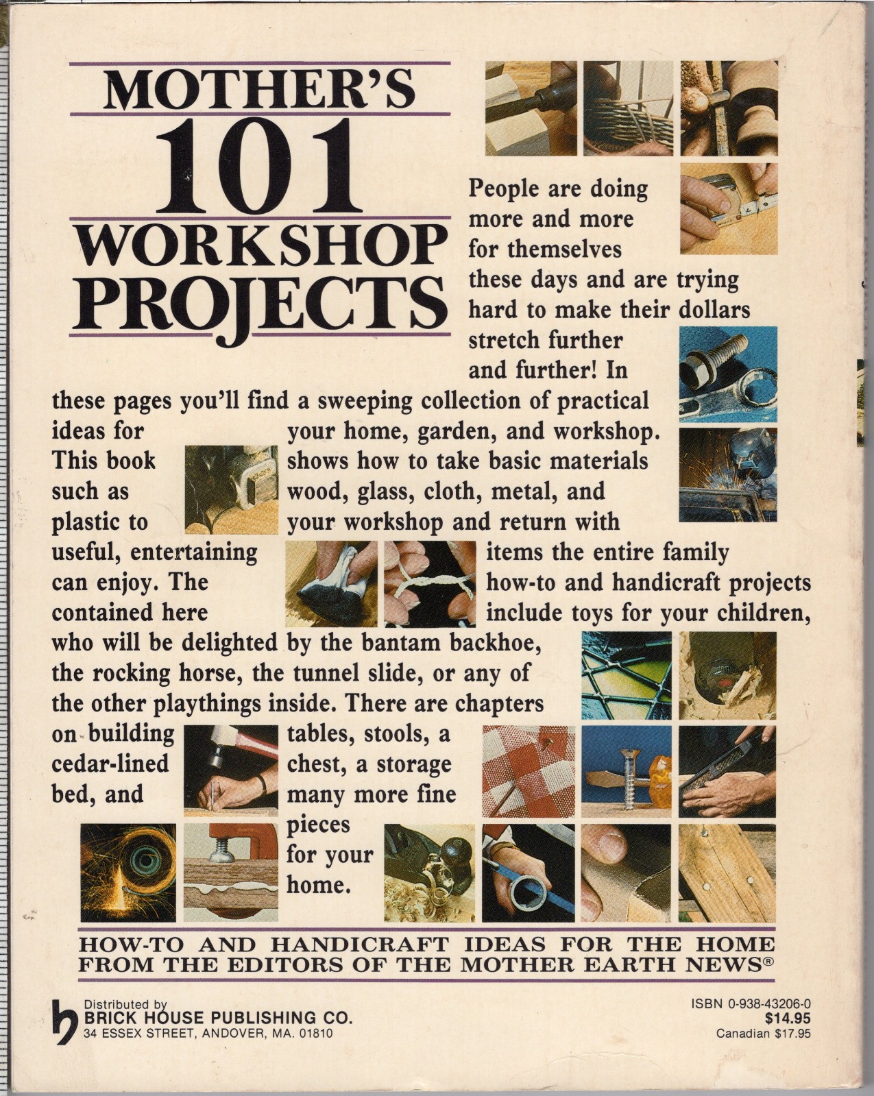 Mother’s 101 Workshop Projects ©1984 by Mother Earth News 207 Pages