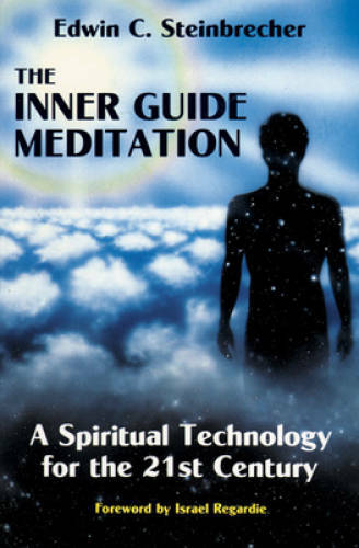 The Inner Guide Meditation: A Spiritual Technology for the 21st Century – GOOD