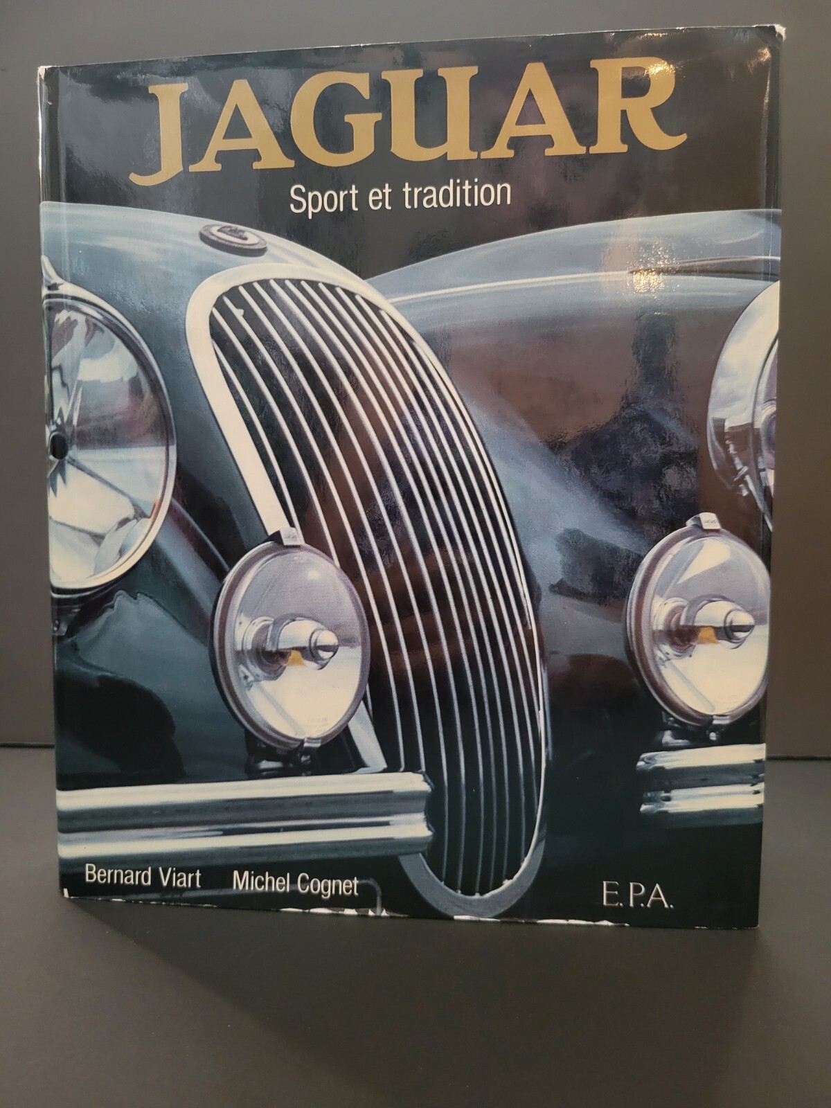 Jaguar Sport et Tradition Book by Bernard Viart/Michael Cognet 464 pages