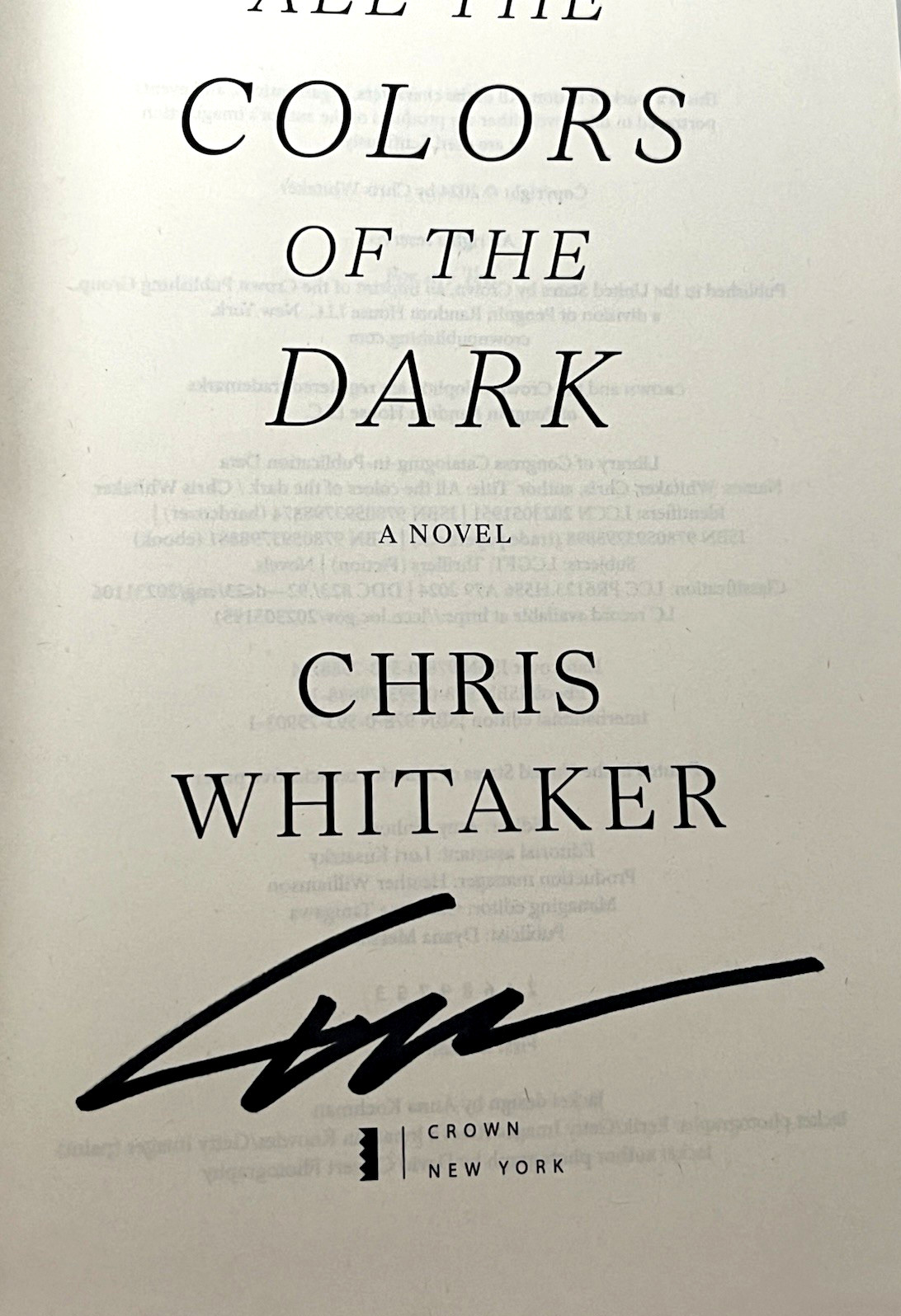 Chris Whitaker All the Colors of the Dark SIGNED FIRST EDITION Hardback w/ DJ